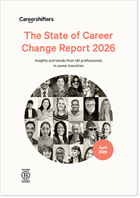 State of Career Change Report 2026